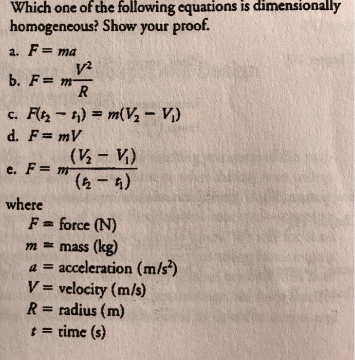 Solved Which One Of The Following Equations Is Dimensionally Chegg