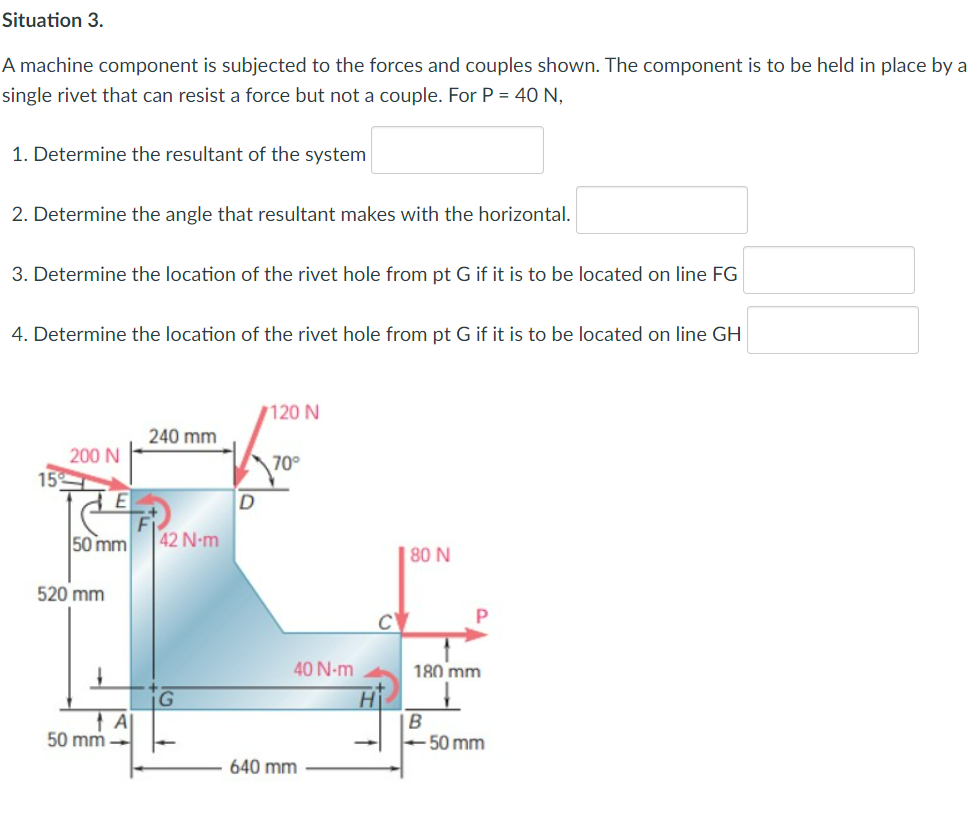 Solved Situation A Machine Component Is Subjected To The Chegg