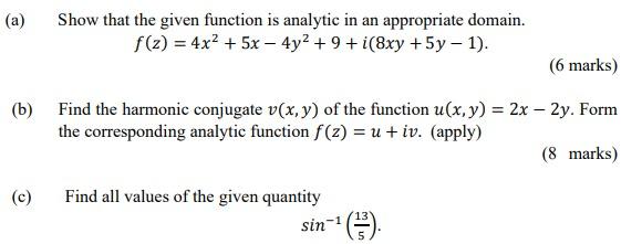 Solved Show That The Given Function Is Analytic In An Chegg