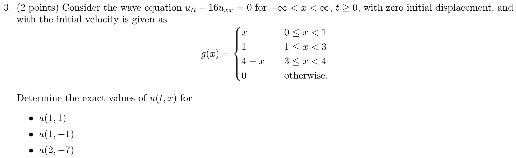 Solved Points Consider The Wave Equation Utt Uxx Chegg