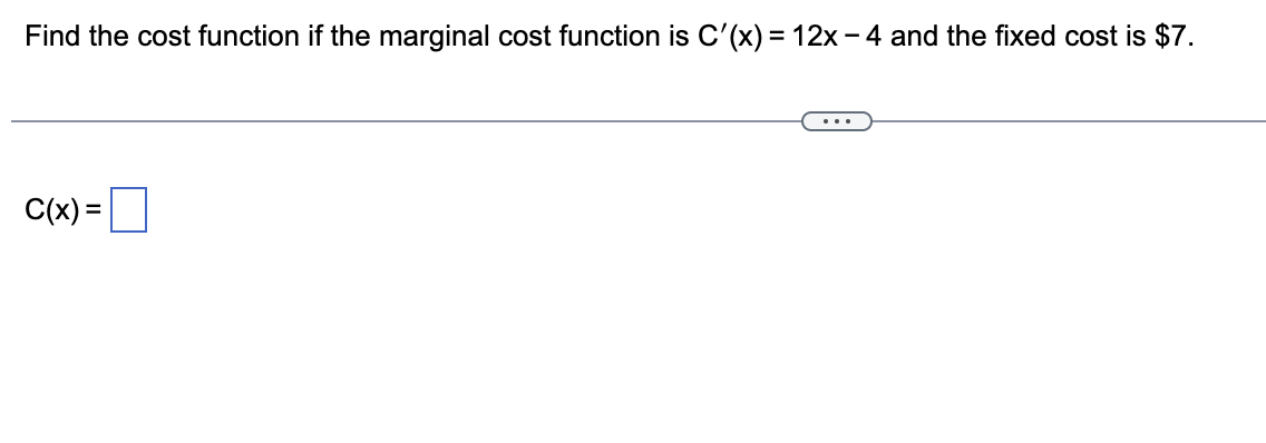 Solved Find The Cost Function If The Marginal Cost Function Chegg