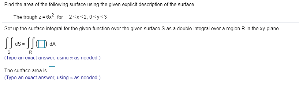 Solved Find The Area Of The Following Surface Using The Chegg