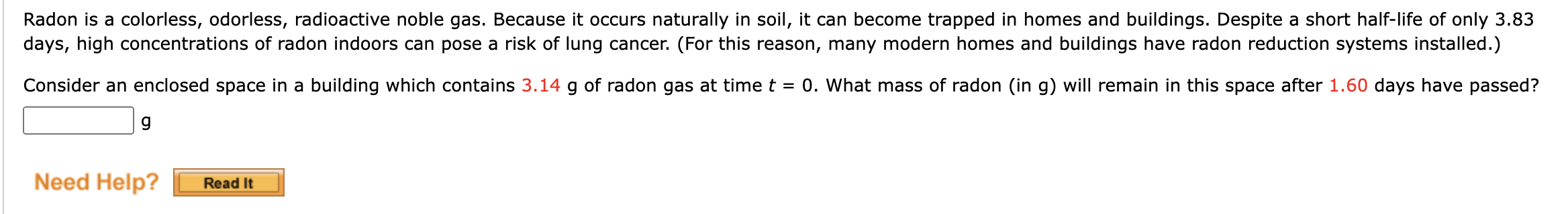 Solved Radon Is A Colorless Odorless Radioactive Noble Chegg