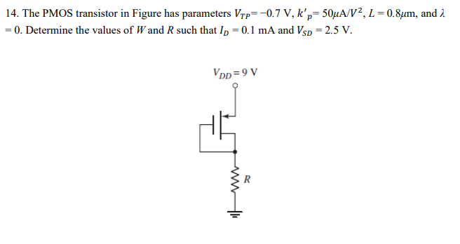 Solved The Pmos Transistor In Figure Has Parameters Chegg