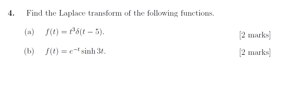 Solved Find The Laplace Transform Of The Following Chegg