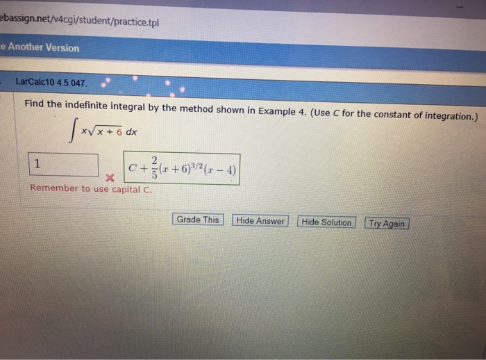 Solved Find The Indefinite Integral By The Method Shown In Chegg