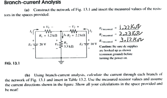 Solved Branch Current Analysis A Construct The Network Of Chegg