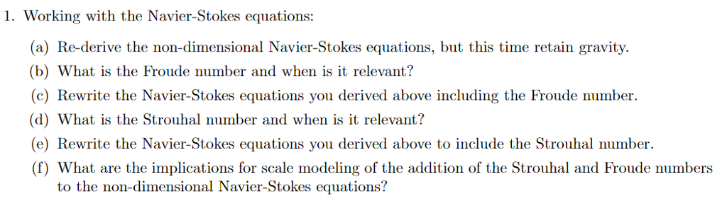 Solved Working With The Navier Stokes Equations A Chegg