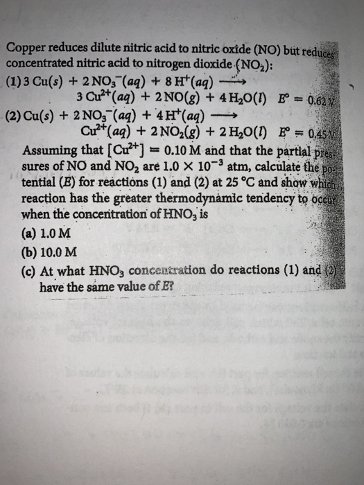 Solved Copper Reduces Dilute Nitric Acid To Nitric Oxide But Chegg