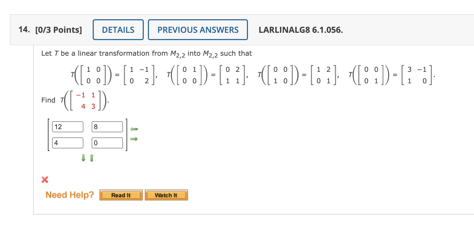 Solved 14 0 3 Points DETAILS PREVIOUS ANSWERS LARLINALG8 Chegg