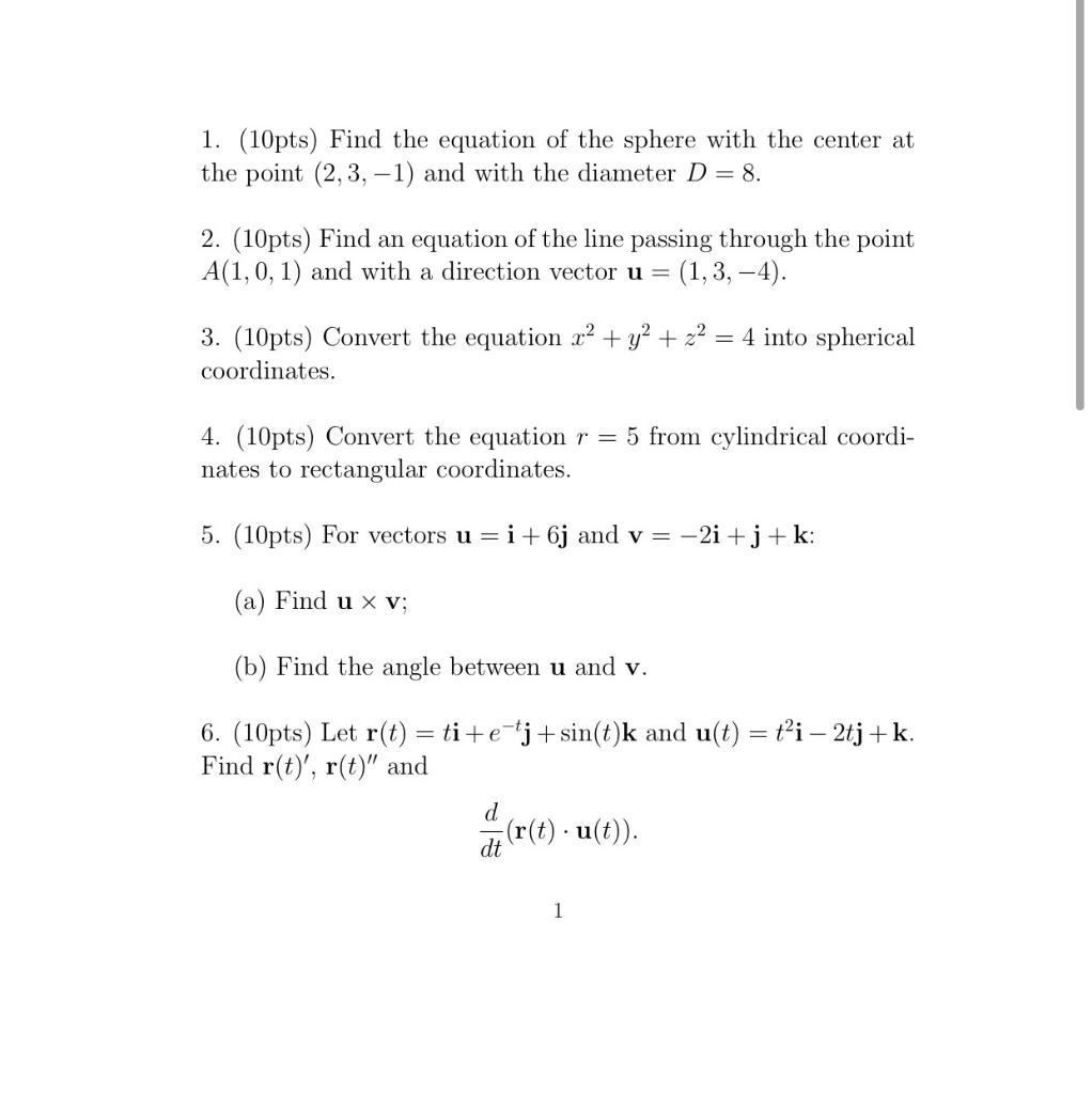 Solved 1 10pts Find The Equation Of The Sphere With The Chegg