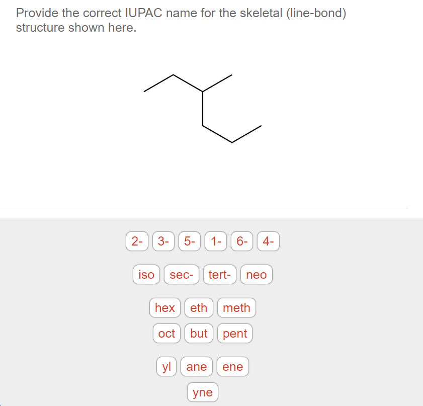 Solved Provide The Correct IUPAC Name For The Skeletal Chegg