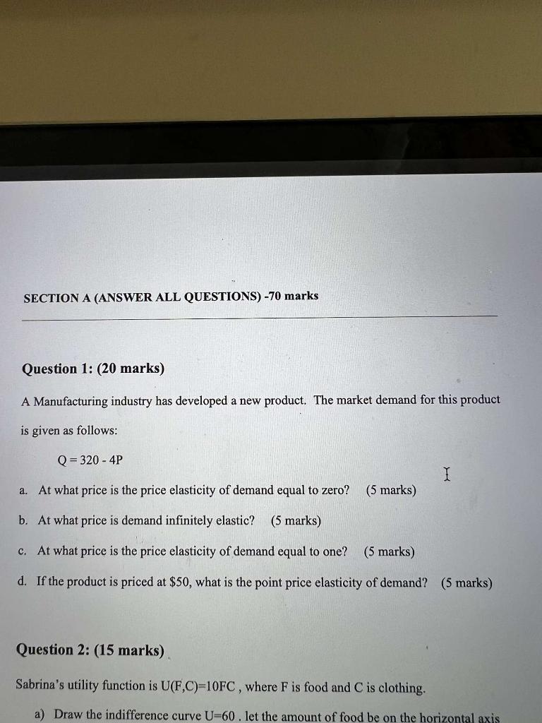 Solved SECTION A ANSWER ALL QUESTIONS 70 Marks Question Chegg