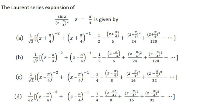 Solved The Laurent Series Expansion Of Sin Z Z Is Given By Chegg