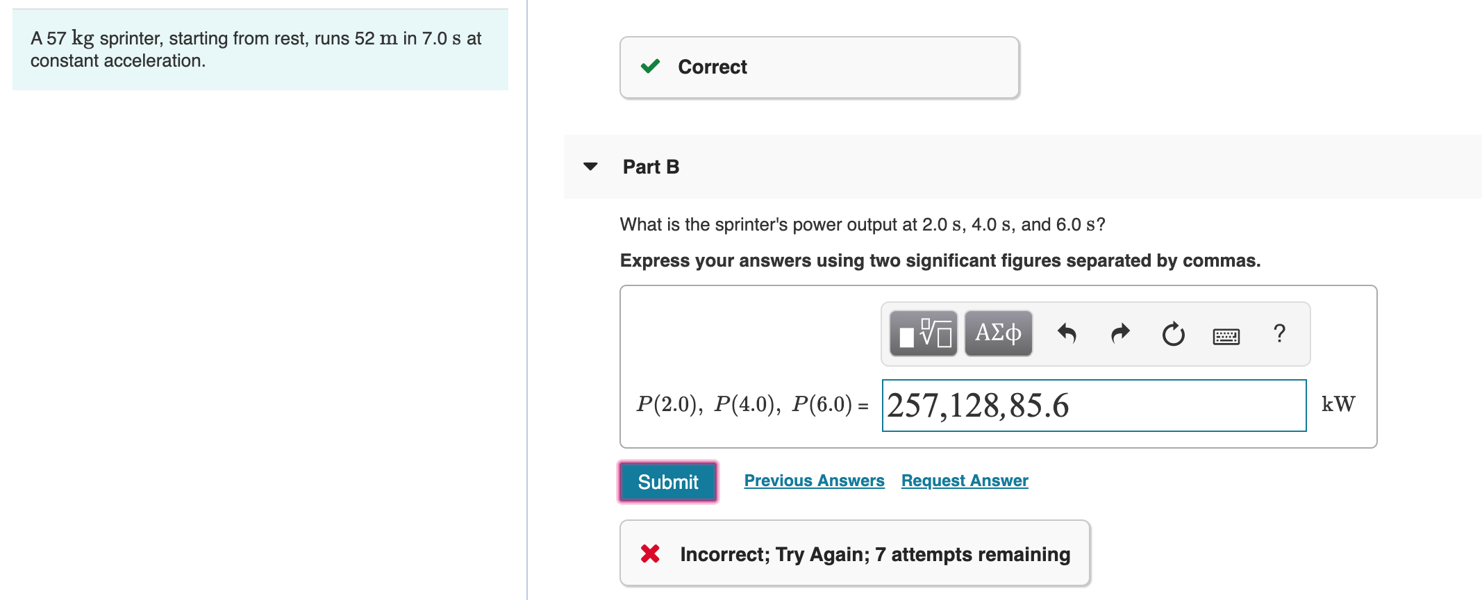 Solved A 57 Kg Sprinter Starting From Rest Runs 52 M In Chegg