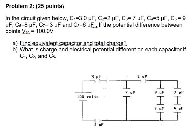 Solved Problem 2 25 Points In The Circuit Given Below Chegg