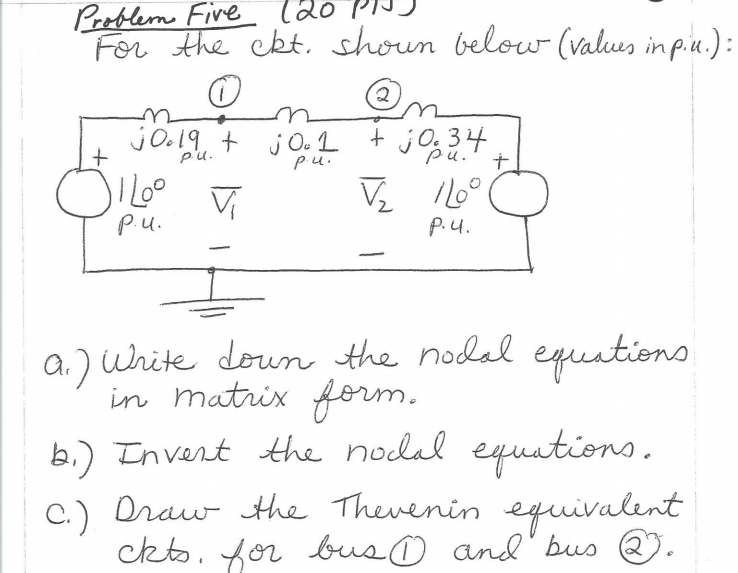 Solved Probleme Five 120 For The Ckt Shown Below Values In Chegg