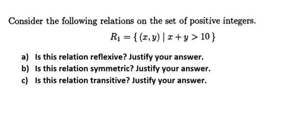 Solved Consider The Following Relations On The Set Of Chegg