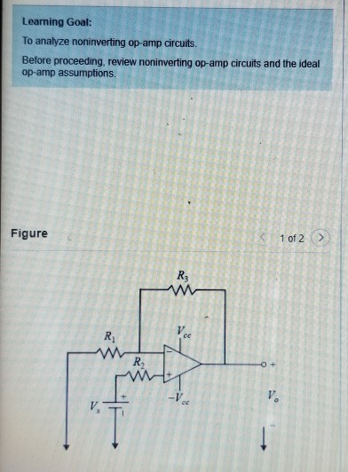 Solved Leaming Goal To Analyze Noninverting Op Chegg