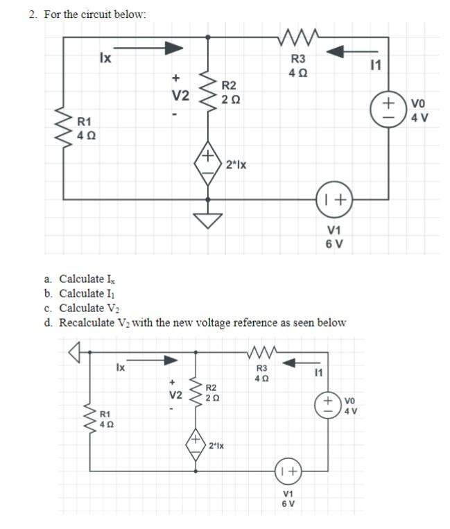 Solved Please Only Use Voltage Current Divider Kvl Kcl Chegg