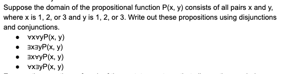 Solved Suppose The Domain Of The Propositional Function P X Chegg