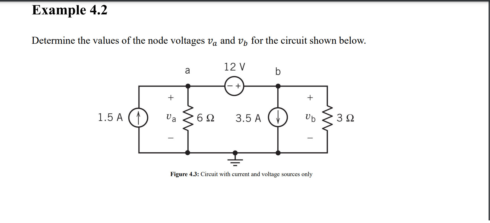 Solved Determine The Values Of The Node Voltages And Chegg