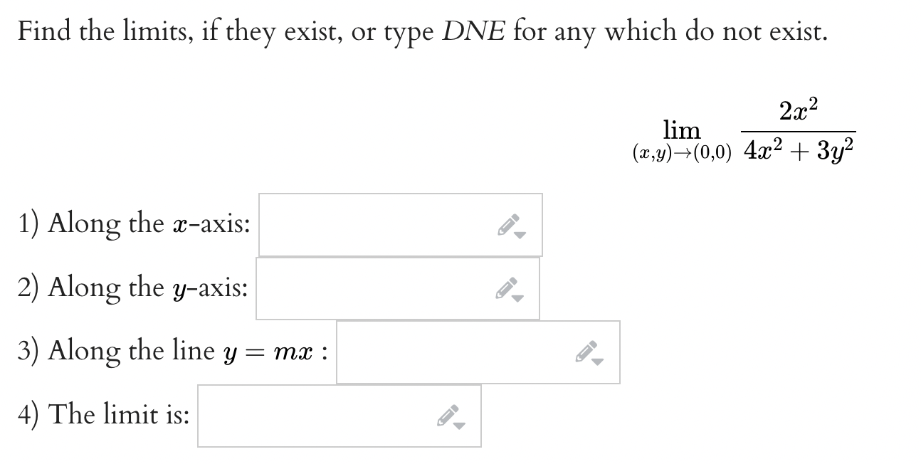 Solved Find The Limits If They Exist Or Type Dne For Any Chegg