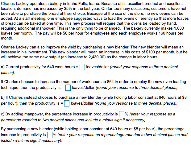 Solved Charles Lackey Operates A Bakery In Idaho Falls Chegg