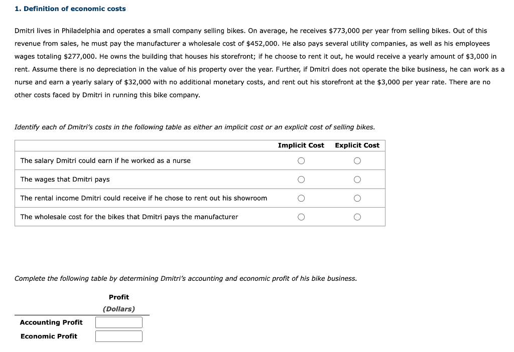 Solved 1 Definition Of Economic Costs Dmitri Lives In Chegg