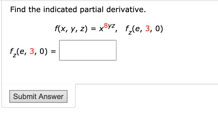 Solved Find The Indicated Partial Derivative Chegg