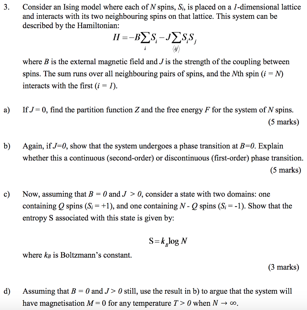 Solved Consider An Ising Model Where Each Of N Spins Si Chegg