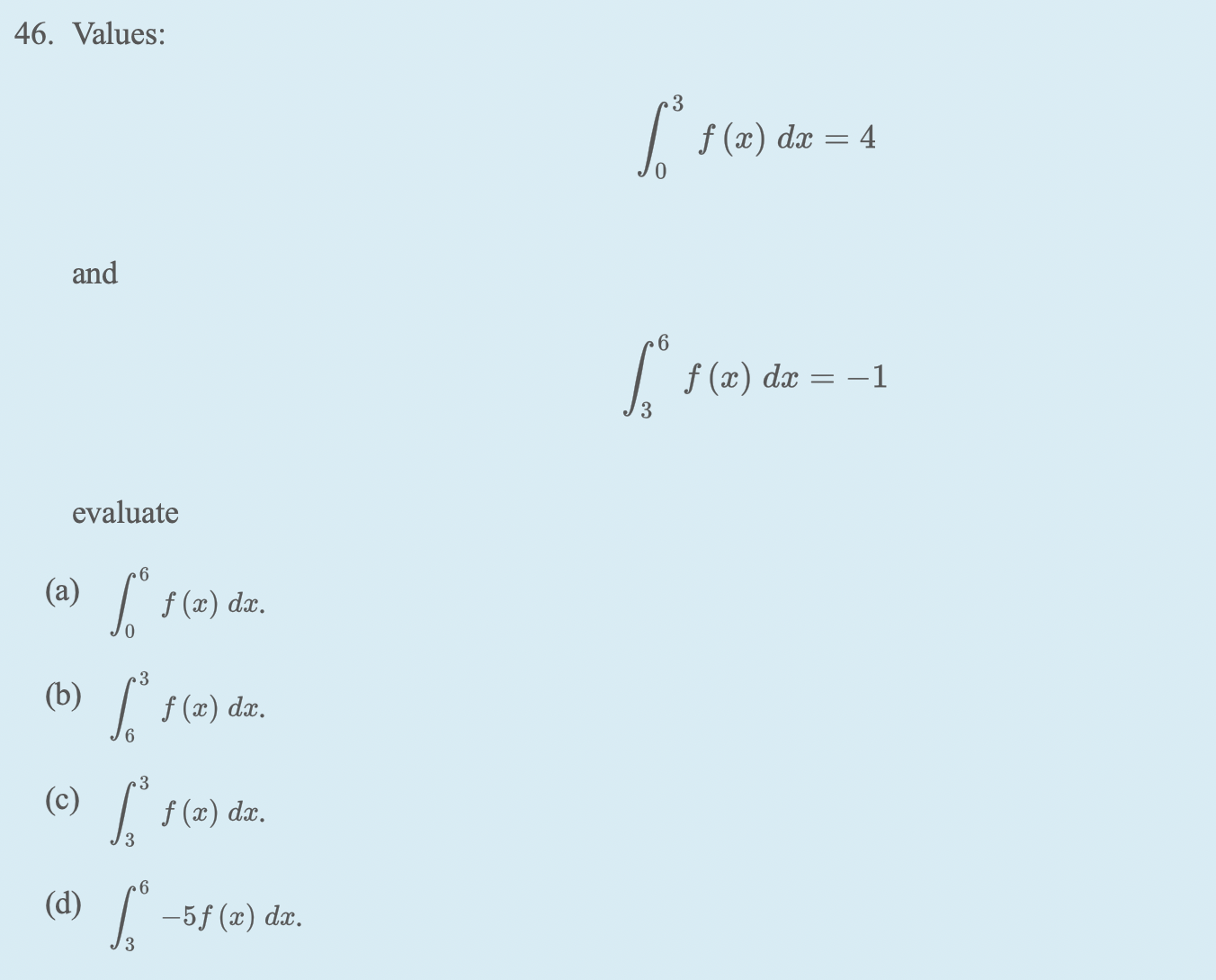 Solved Evaluate Each Definite Integral Using The Given Va