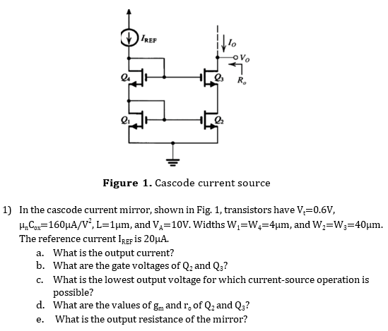 Solved MOSFET Cascode Current Mirror Shown In Figure Have 50 OFF