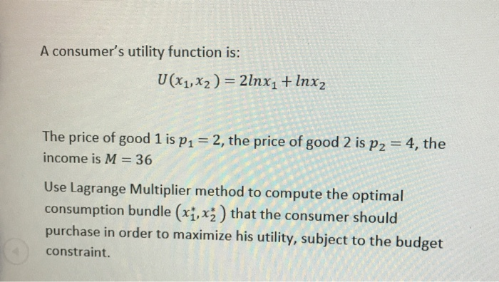 Solved A Consumer S Utility Function Is U X X Mx Chegg