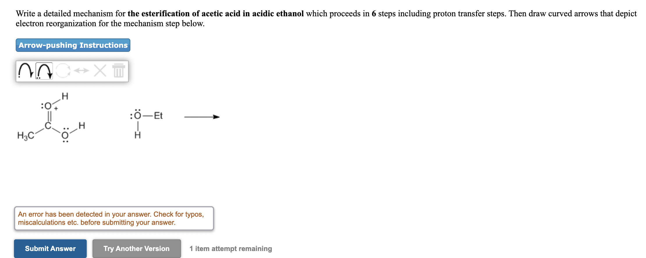 Solved Write A Detailed Mechanism For The Esterification Of Chegg