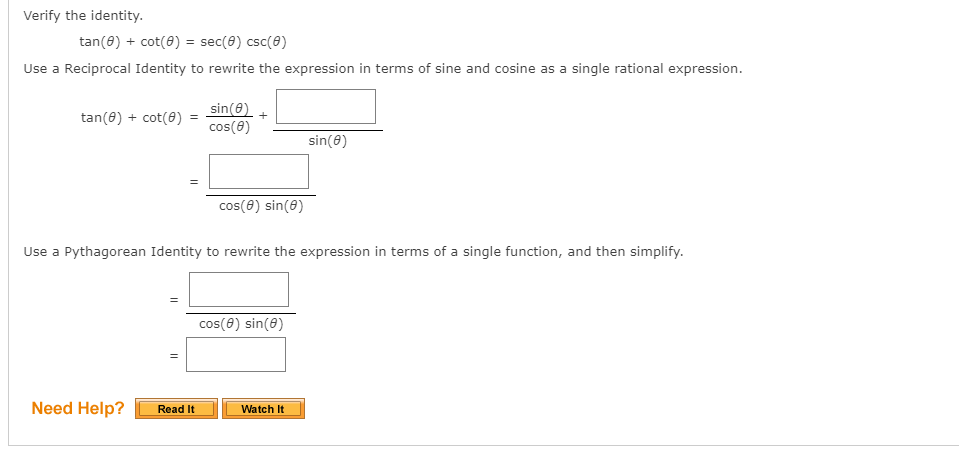 Solved Verify The Identity Tan Cot Sec Csc Use A Chegg