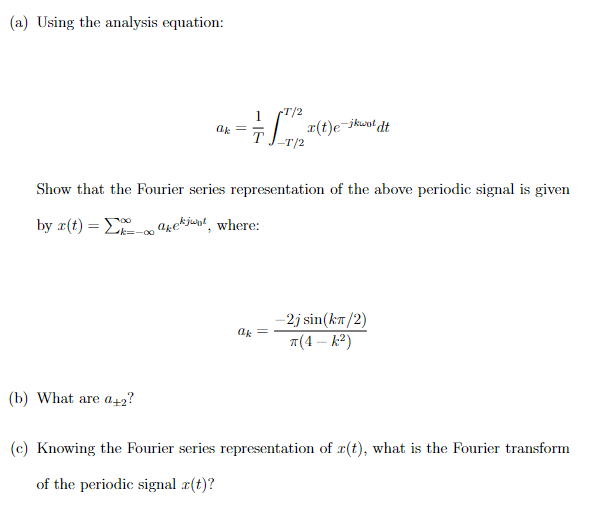 Solved 1 Given The Periodic Continuous Time Signal 10 Chegg