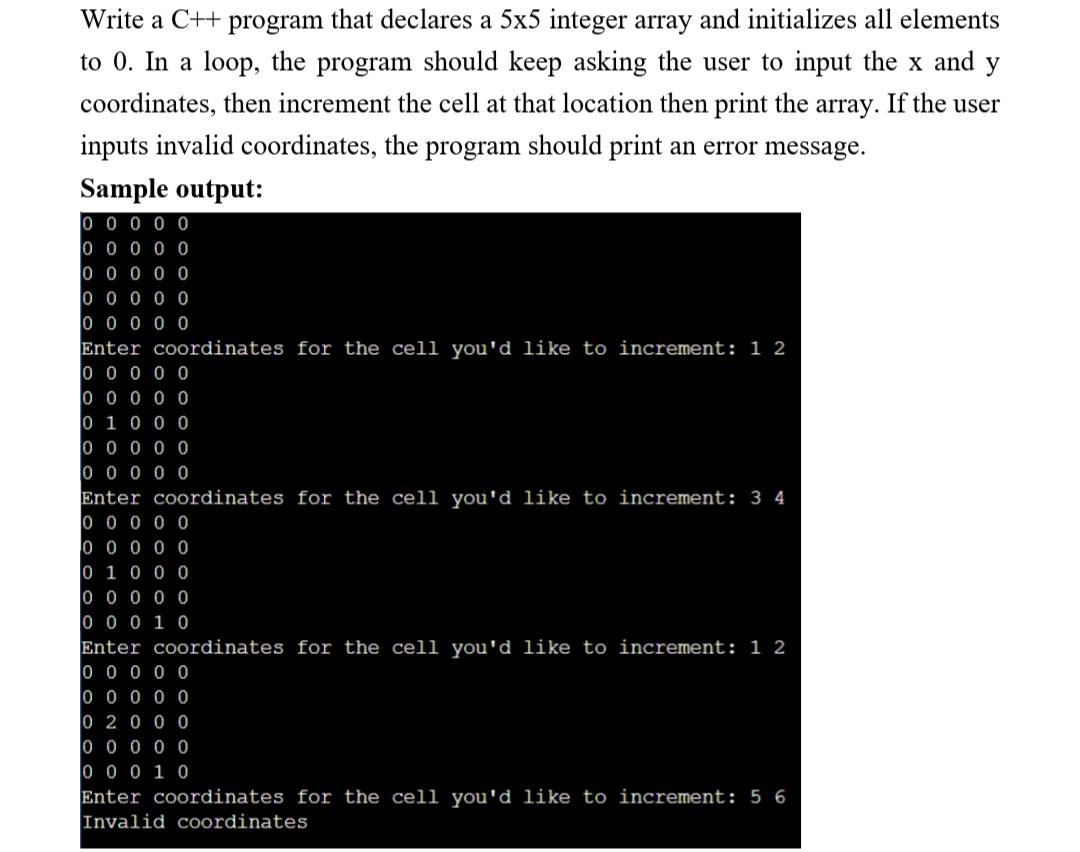 Solved Write A C Program That Declares A X Integer Array Chegg