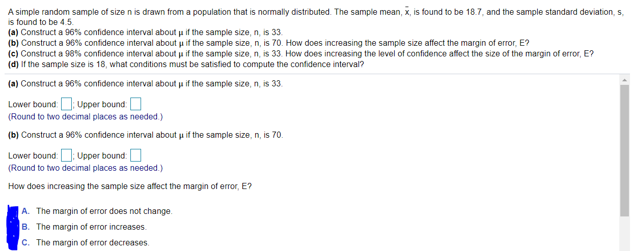 Solved A Simple Random Sample Of Size N Is Drawn From A Chegg