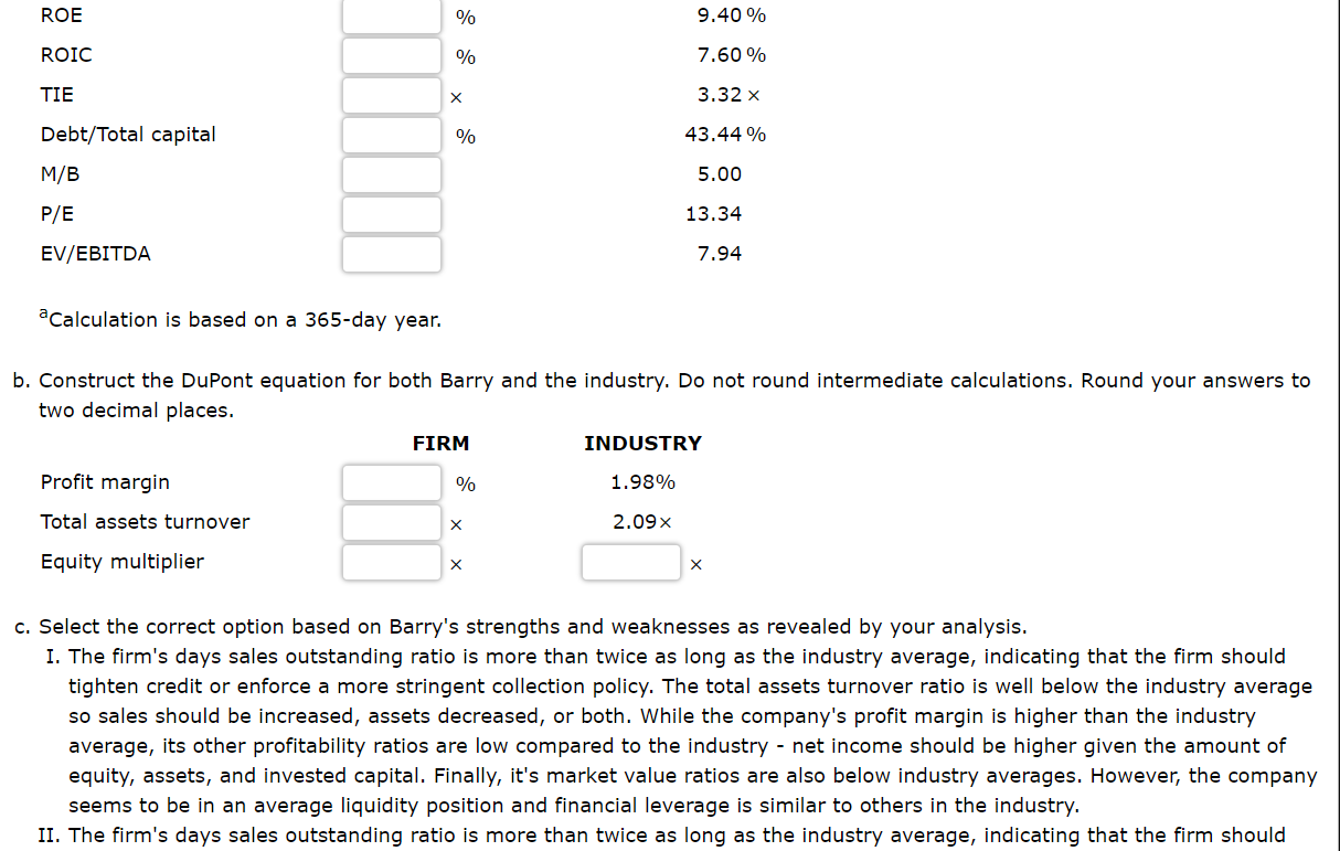 Solved A Calculate The Indicated Ratios For Barry Do Not Chegg