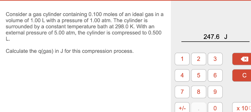 Solved Consider A Gas Cylinder Containing Moles Of An Chegg