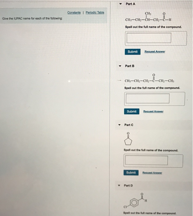 Solved Part A Constants I Periodic Table Chy Give The Iupac Chegg