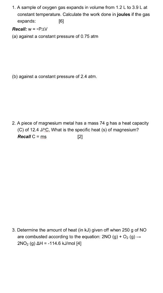 Solved A Sample Of Oxygen Gas Expands In Volume From Chegg