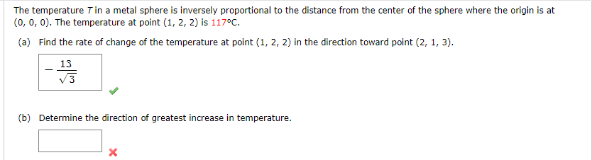 Solved The Temperature T In A Metal Sphere Is Inversely Chegg