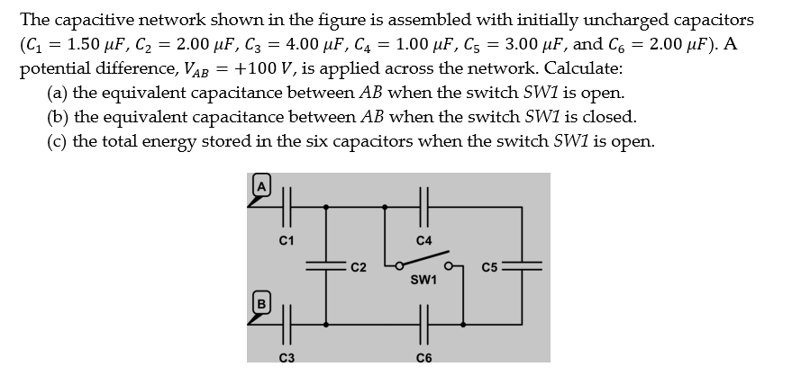 Solved The Capacitive Network Shown In The Figure Is Chegg