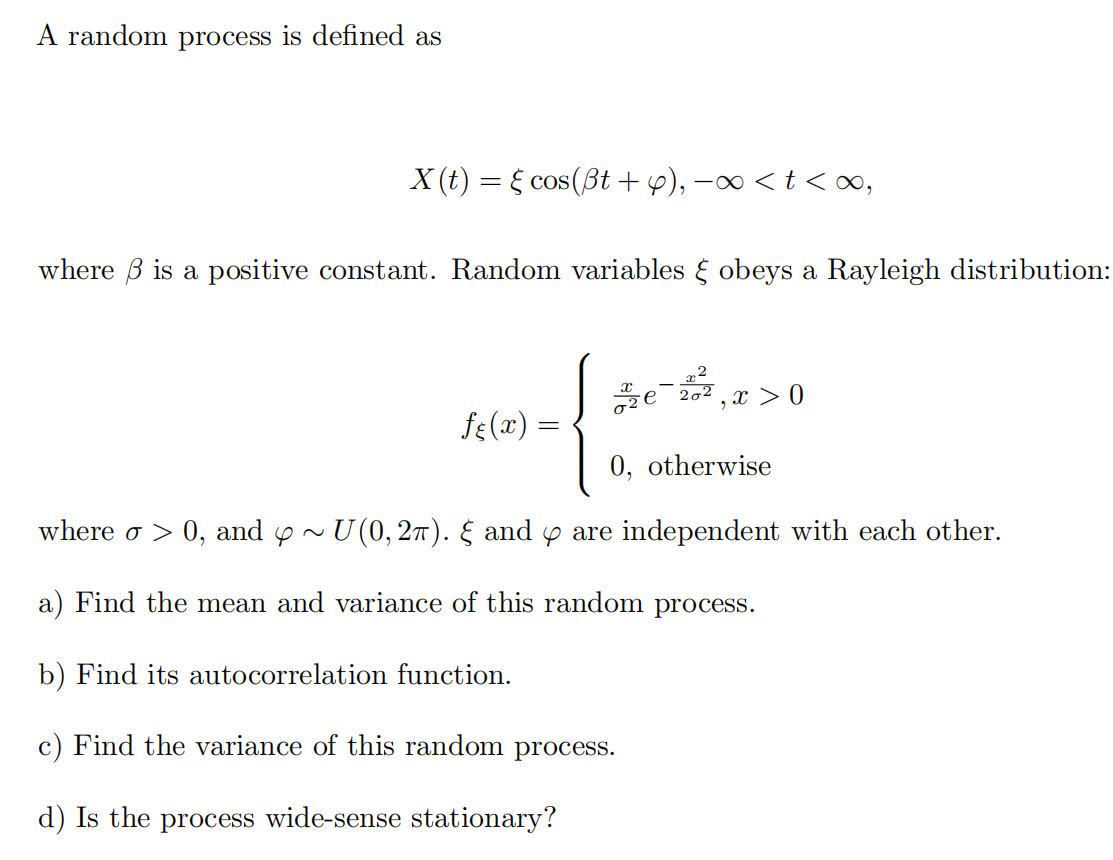 Solved A Random Process Is Defined As X T Cos T Chegg