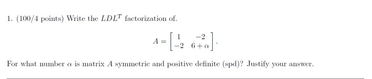 Solved Points Write The Ldlt Factorization Of Chegg