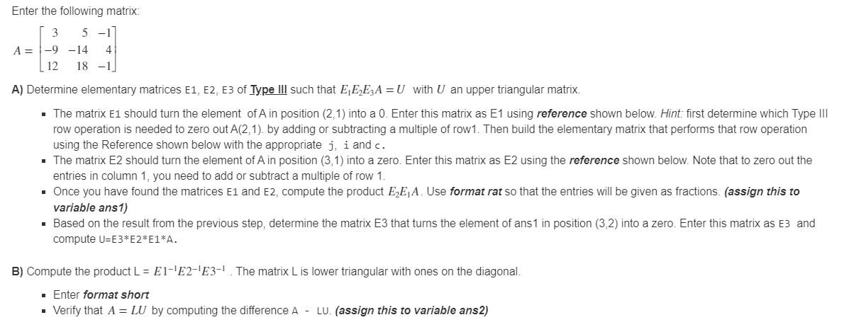 Solved Enter The Following Matrix 3 5 1 A 9 14 4 12 18 1 Chegg