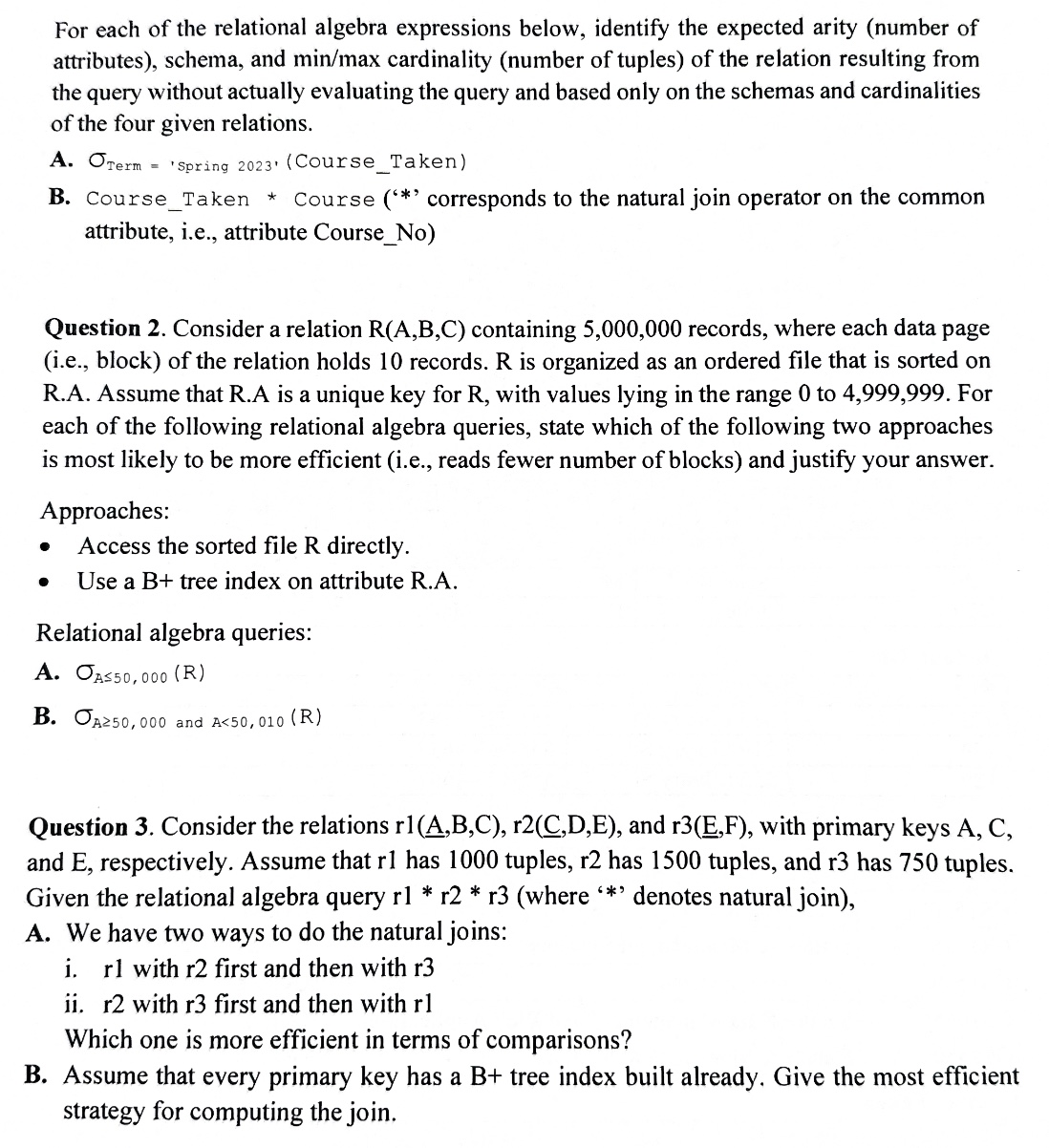 Solved Question Consider The Following Relational Schemas Chegg