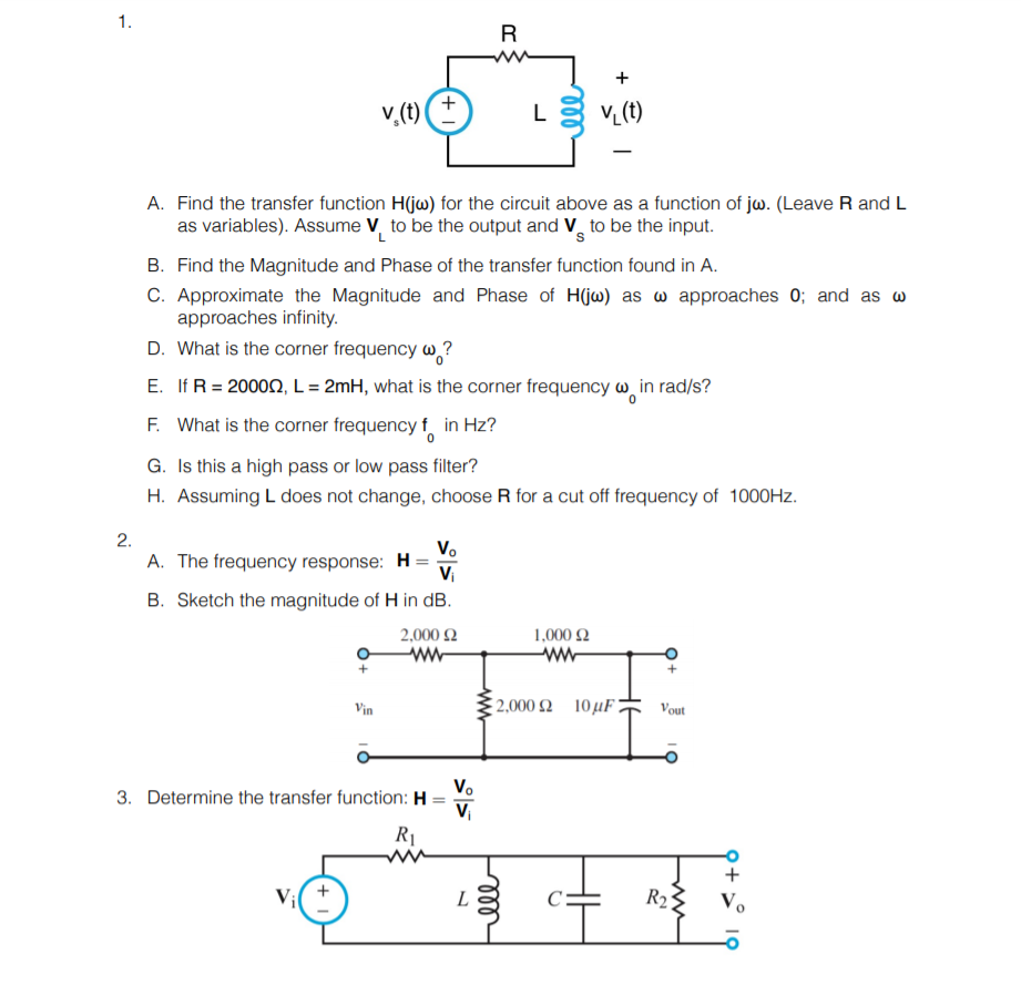 Solved V T T L V T A Find The Transfer Function Hjw For Chegg